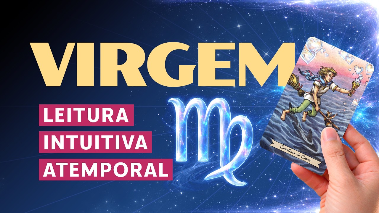 ♍ VIRGEM | Você vibra a energia do amor