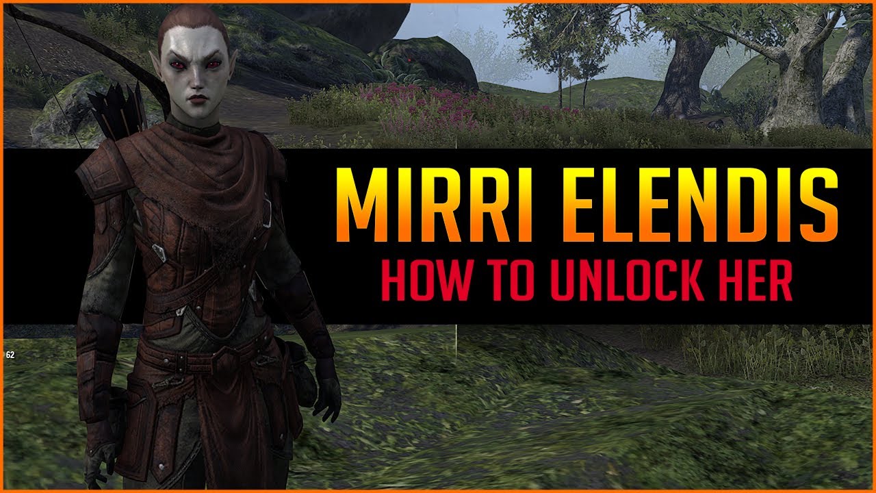 How to find and unlock Mirri Elendis as a Companion in ESO - Mirri Companion