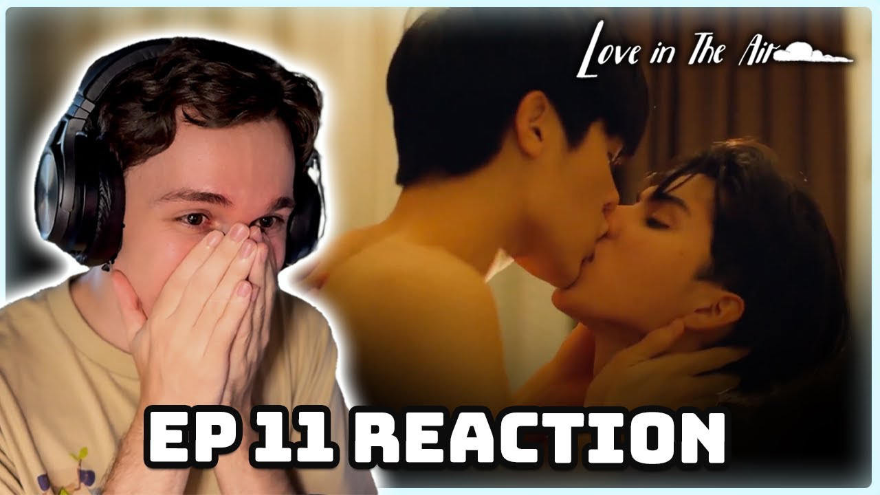 Umm 😳 Love in the Air - EP.11 Reaction