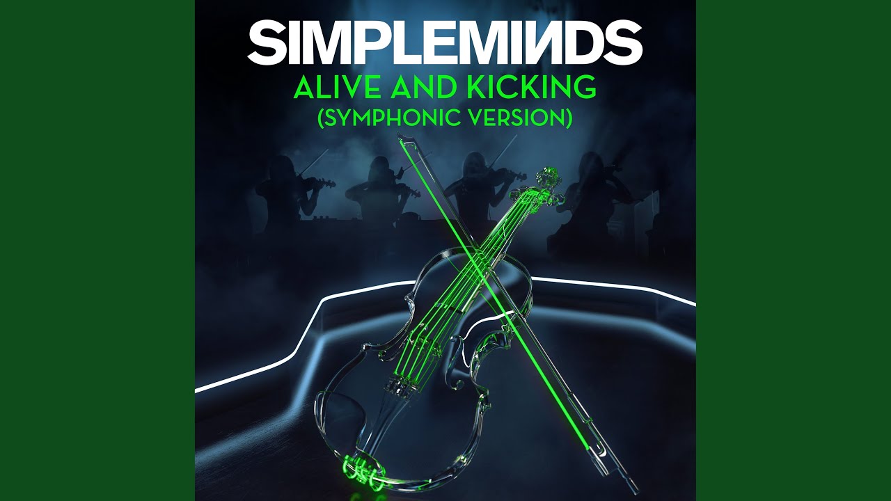 Alive and Kicking (Symphonic Version)