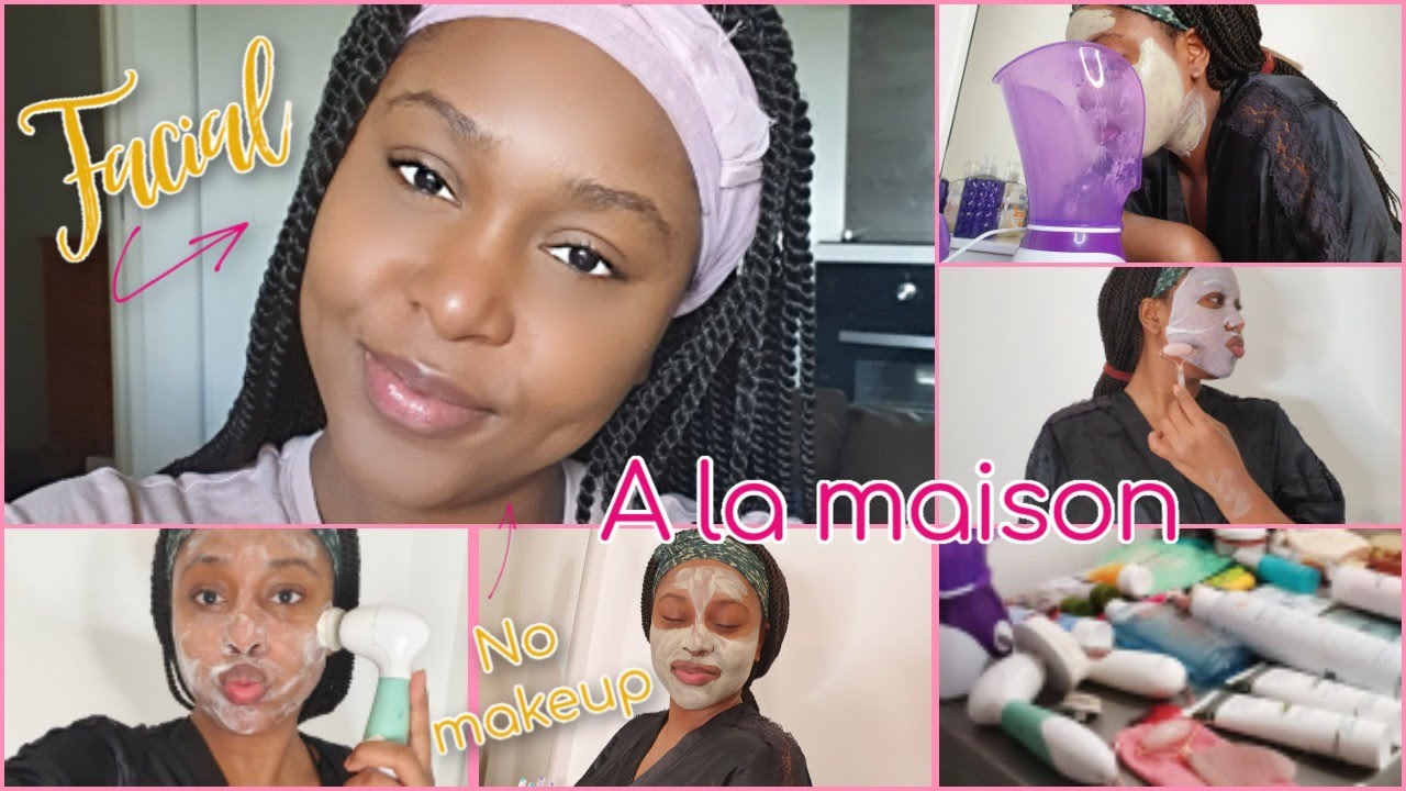 UN FACIAL SPA D'INSTITUT PRO COMME LES STARS A LA MAISON (PAS CHER!!) 🧖🏽‍♀️