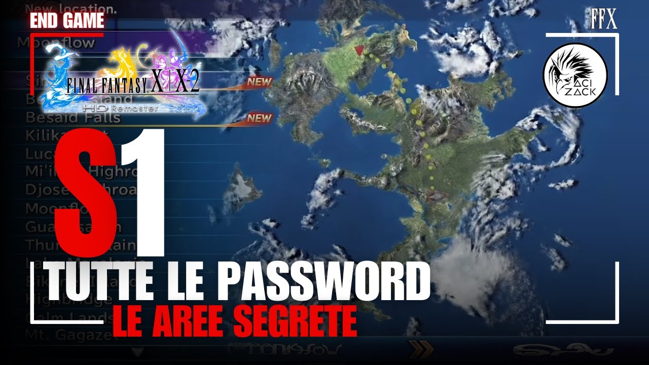 AREE SEGRETE E PASSWORD AERONAVE | Final Fantasy X/X-2 HD | Guida End Game ITA