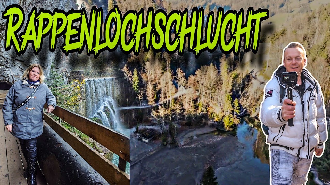 DIE RAPPENLOCHSCHLUCHT| Ein UNGLAUBLICHES Naturschauspiel