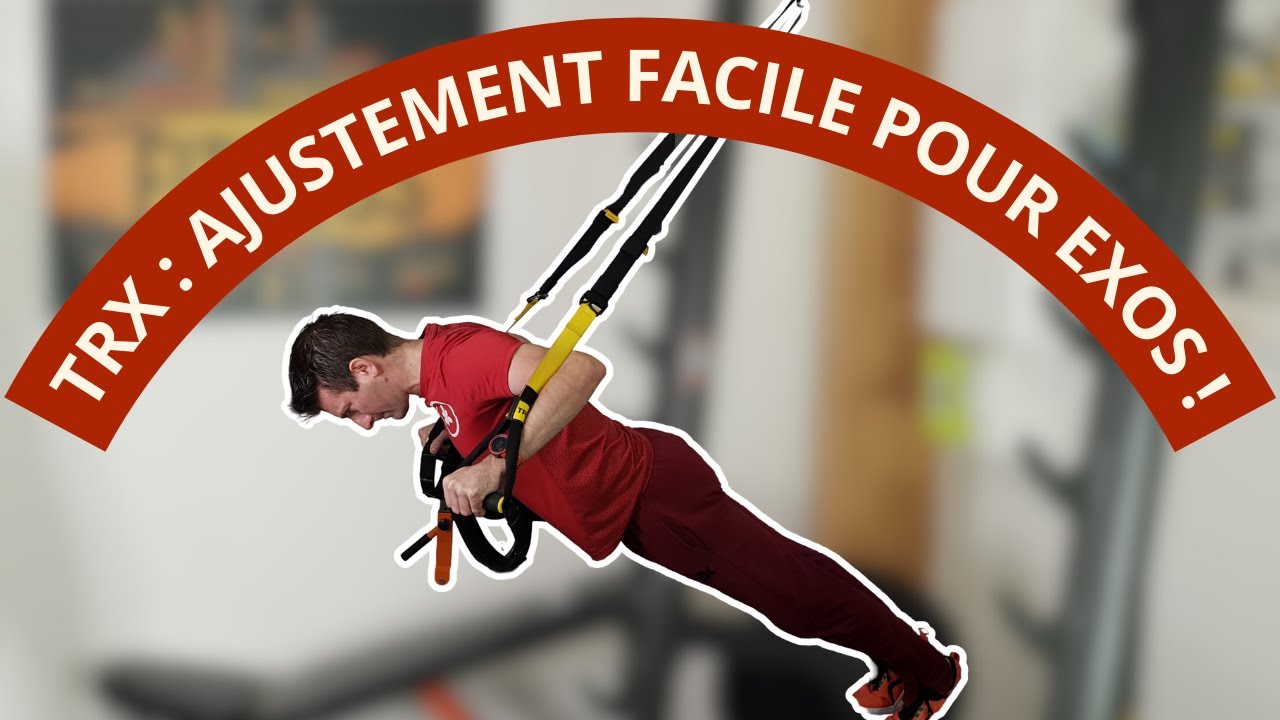 Comment installer et r&eacute;gler la sangle TRX