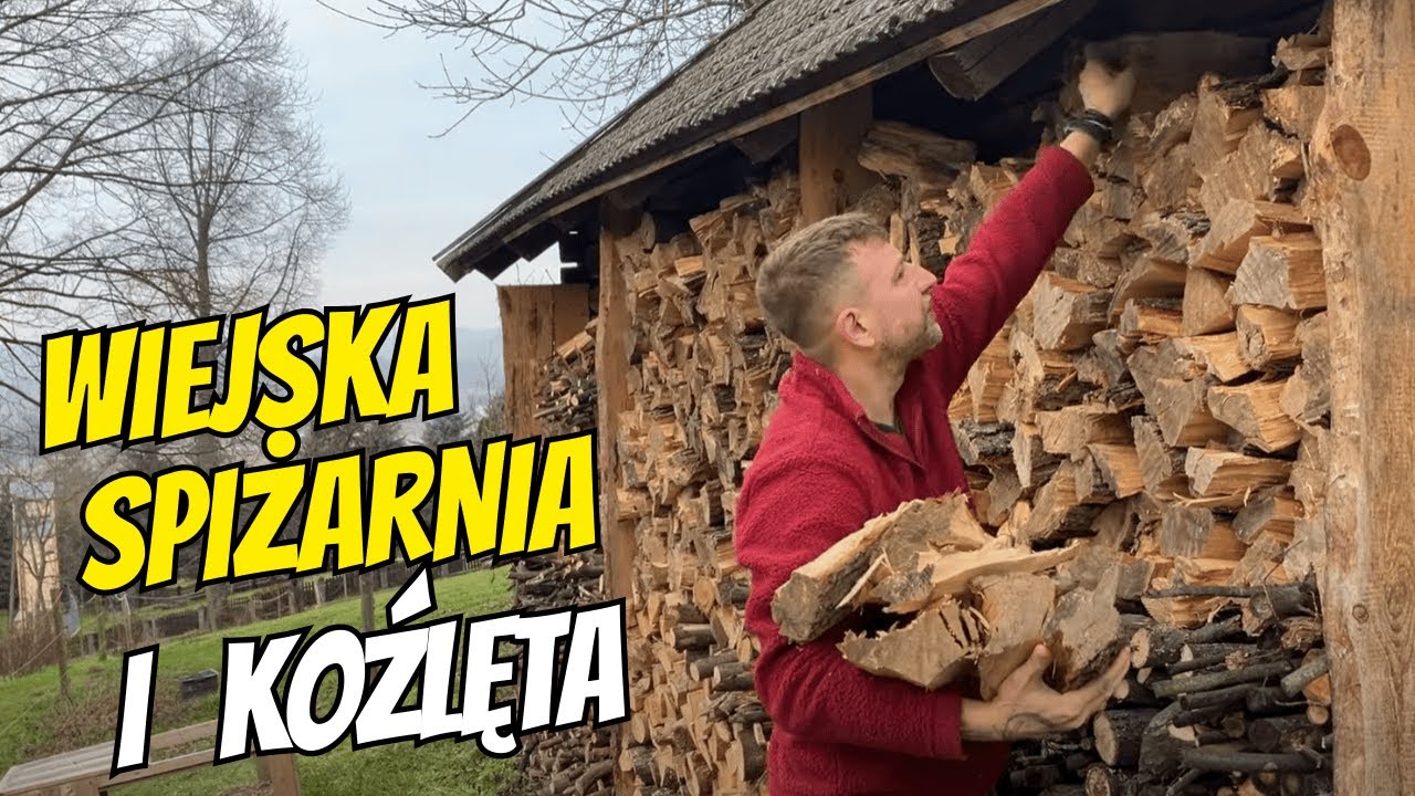 Wiejska spiżarnia, zapasy na trudne czasy i porody kóz.