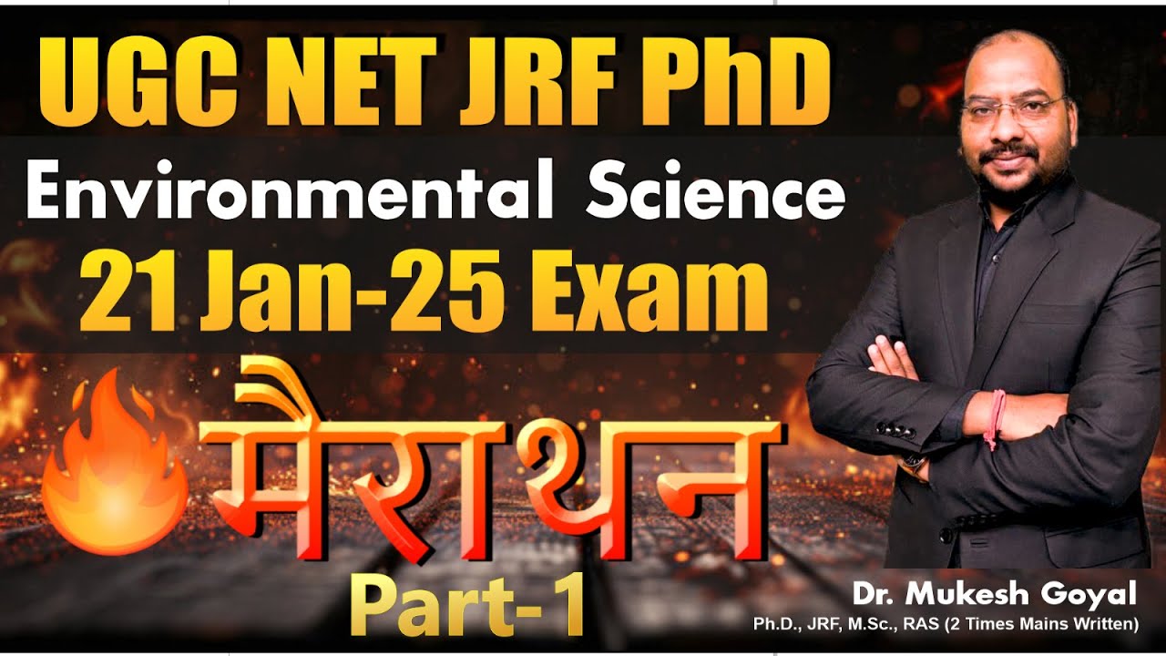 Paper-2 Environmental Science Marathon Part-1 NET Jan 21 2025 Exam  II Dr. Mukesh Goyal
