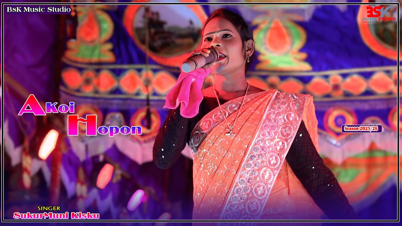Akoi Hopon || Sukurmuni Kisku || New Santali sorhai Video 2025