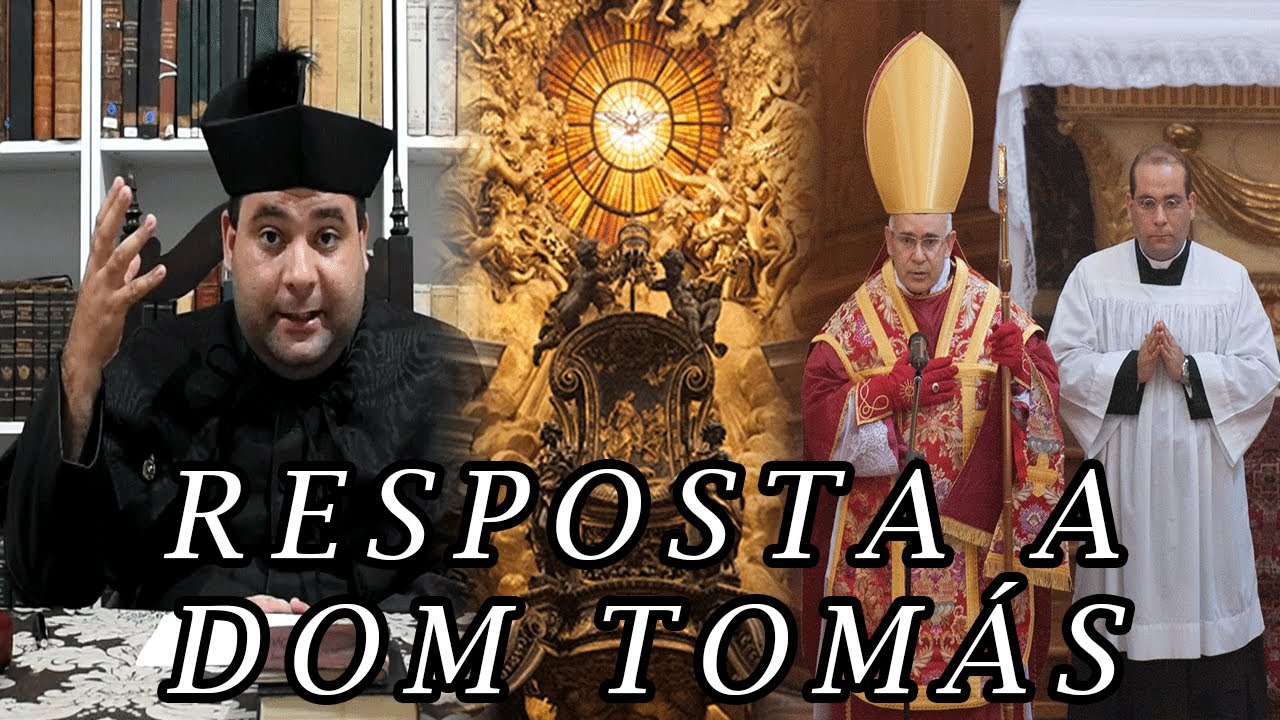 Sedevacantismo (Parte IV) - Resposta a Dom Tomás de Aquino OSB, por Padre Rodrigo da Silva