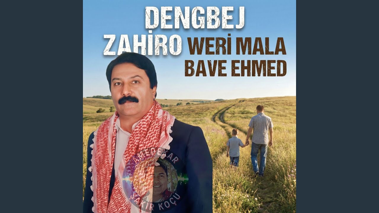 Weri Mala Bave Ehmed