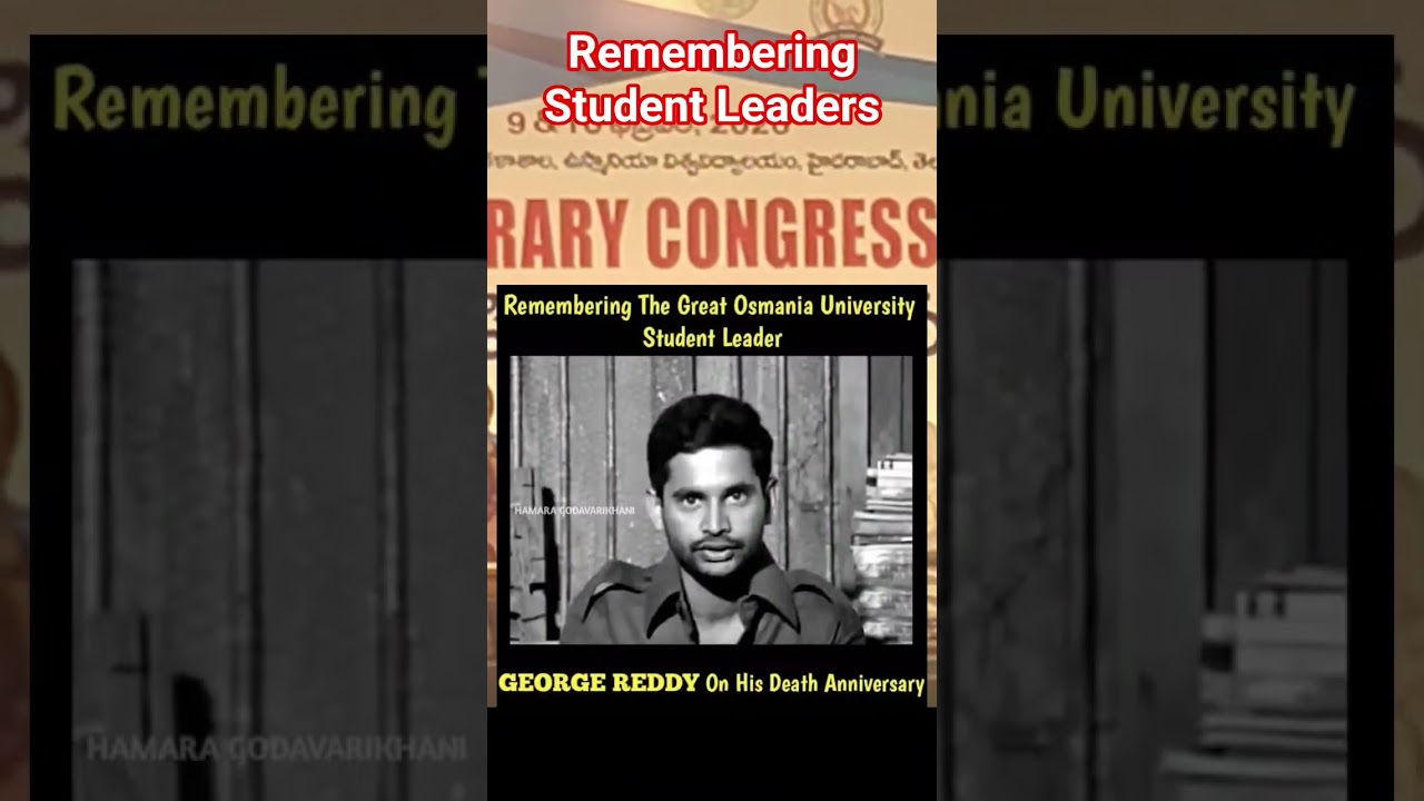 Remembering ou student leader George Reddy ll Osmania University ll