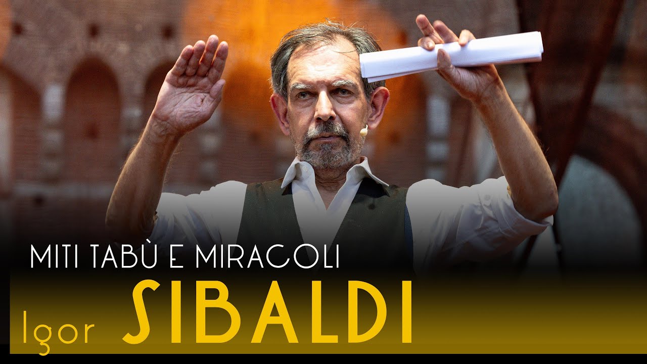 IGOR SIBALDI - Miti, tabù, miracoli - 2025