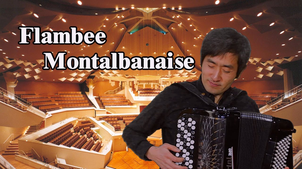 Flambee Montalbanaise | Accordion Music｜Accordion