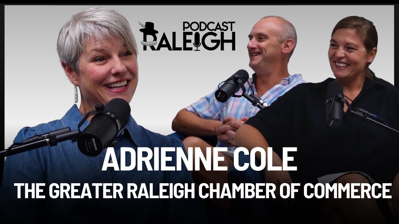 Adrienne Cole, Raleigh Chamber