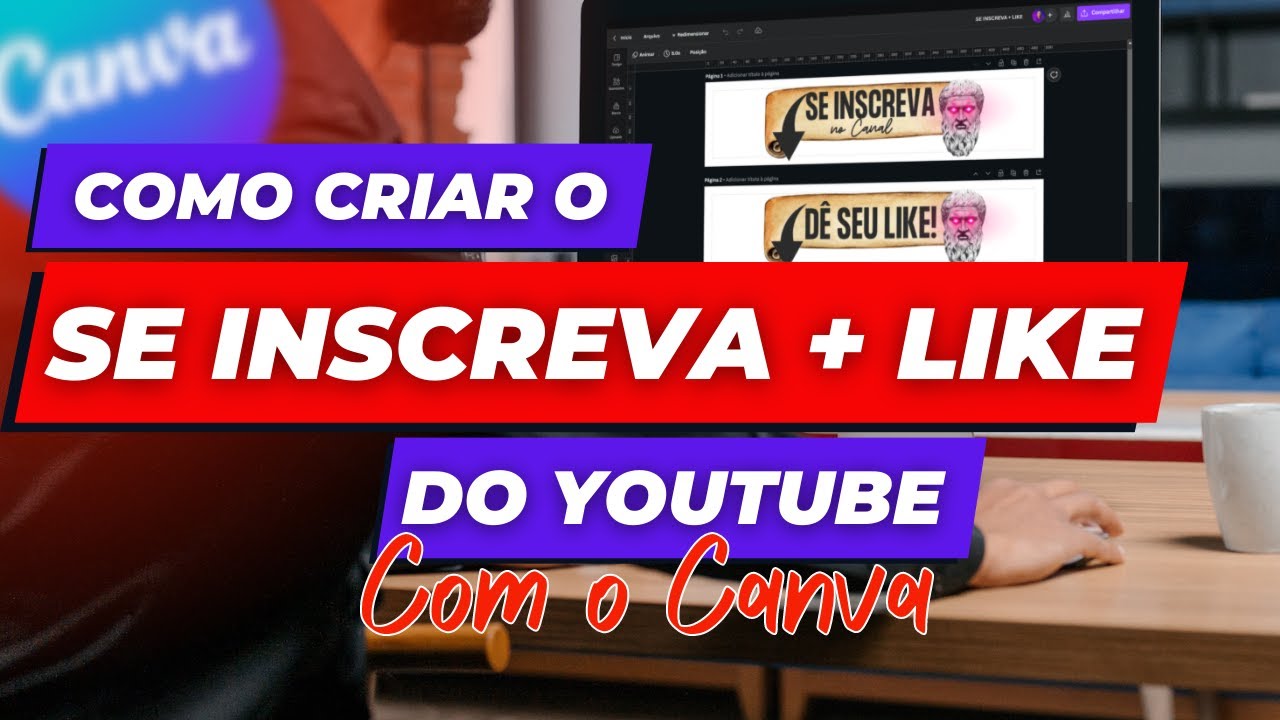 APRENDA CRIAR BOTÃO DE INSCREVA-SE PARA SEU CANAL NO YOUTUBE - FERRAMENTA CANVA YOUTUBE