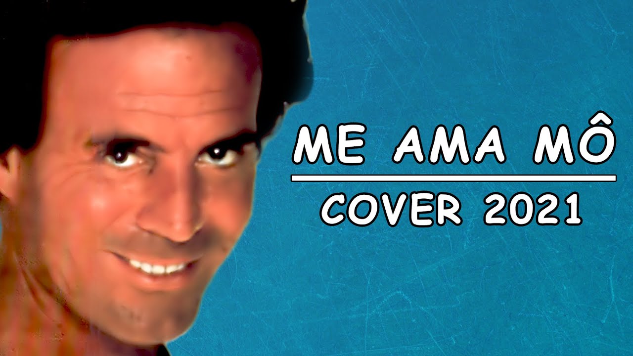 Me ama mo (Julio Iglesias) - cover version