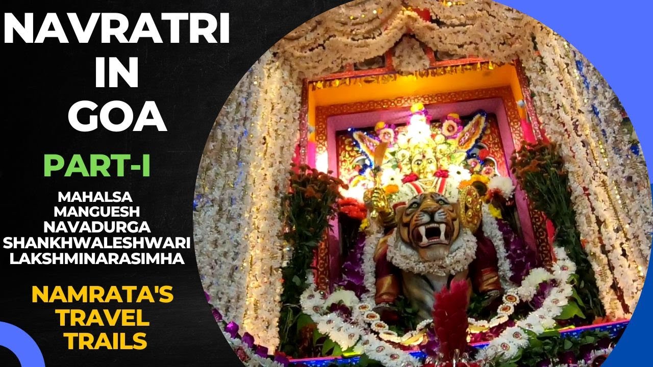 NAVRATRI IN GOA MAKHAROTSAV 2022 PART 1
