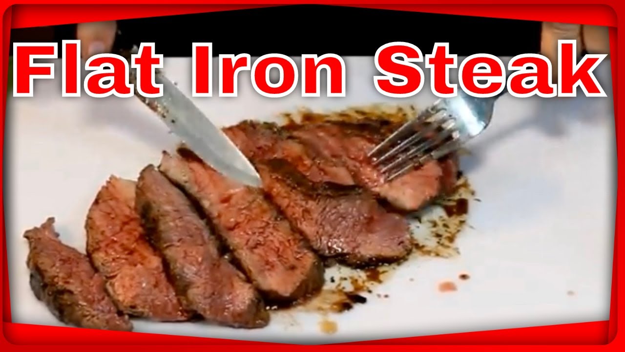 How to make Flat Iron Steak!  (That Melts in your Mouth)