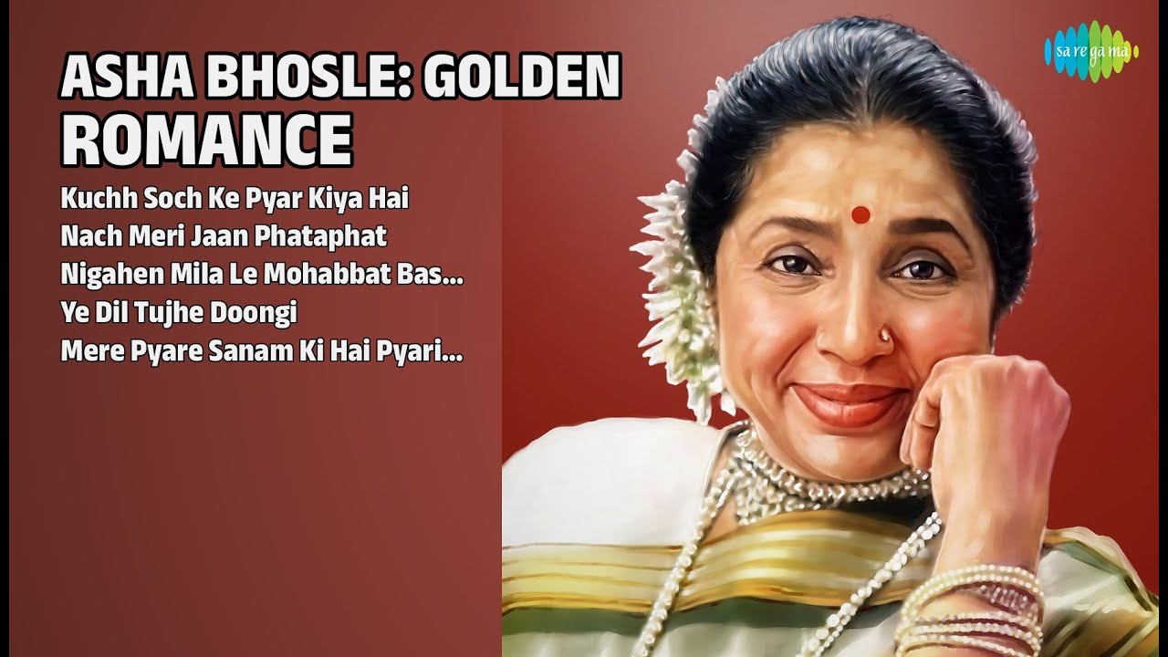 आशा भोसले: सुनहरा रोमांस | Asha Bhosle Songs | Kuchh Soch Ke Pyar Kiya Hai