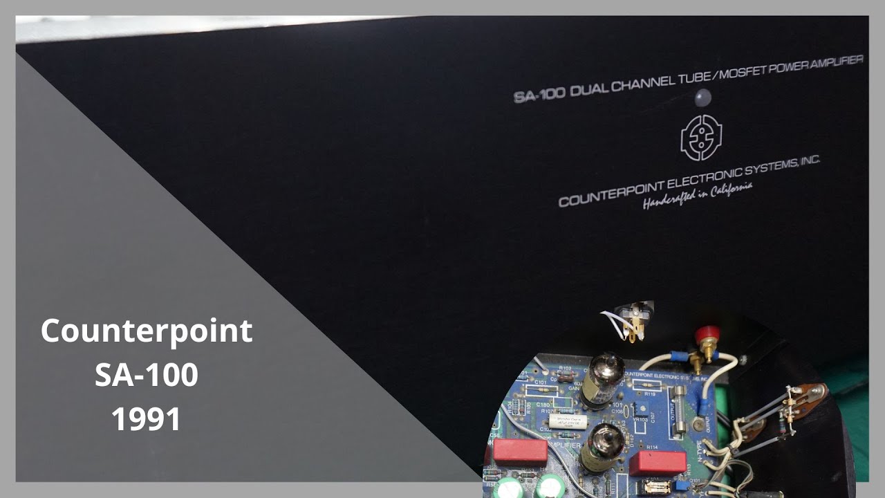 Counterpoint SA100 - naprawa i kontrola parametrów