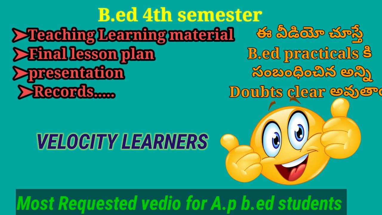 B.ed practical examination procedure@velocitylearners