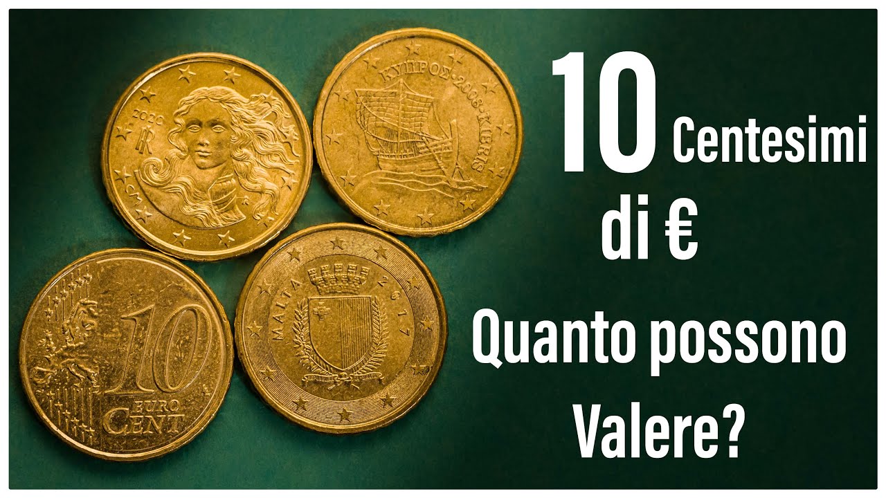 Moneta da 10 centesimi quanto vale?