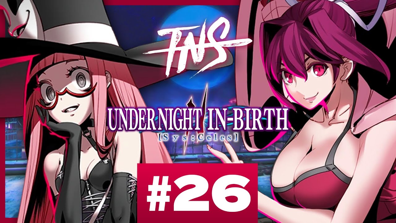 TNS UNI2 #26 Tourney (Yuzuriha Tsurugi Hilda Uzuki Nanase) Under Night Sys:Celes Top 8 Tournament