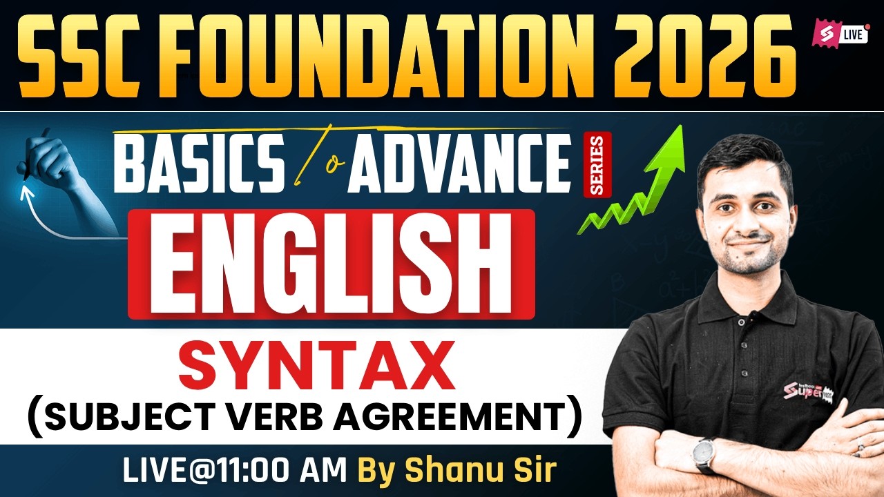 SSC Foundation 2026 | SSC Foundation English 2026 | Syntax for SSC Exams | English by Shanu Sir