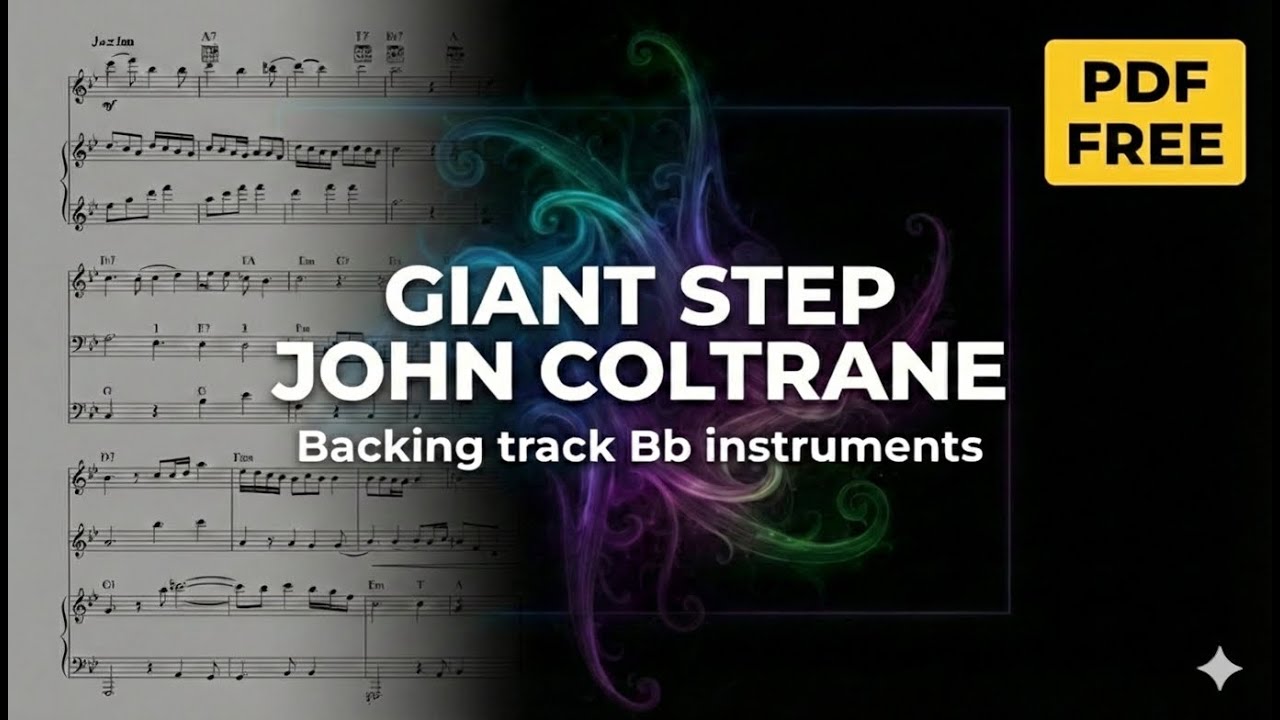 GIANT STEP - John Coltrane / Backing tracks (Bb intruments) Con Melodía + Partitura