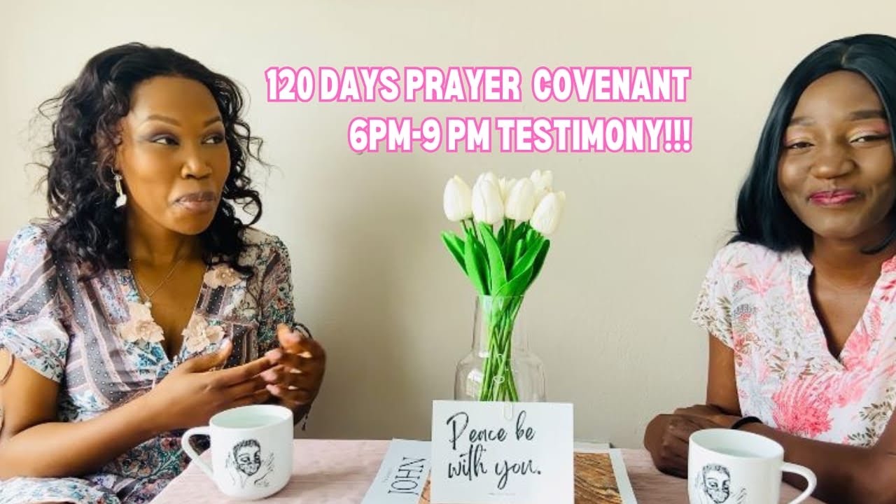 120 days Prayer Covanent episode 2