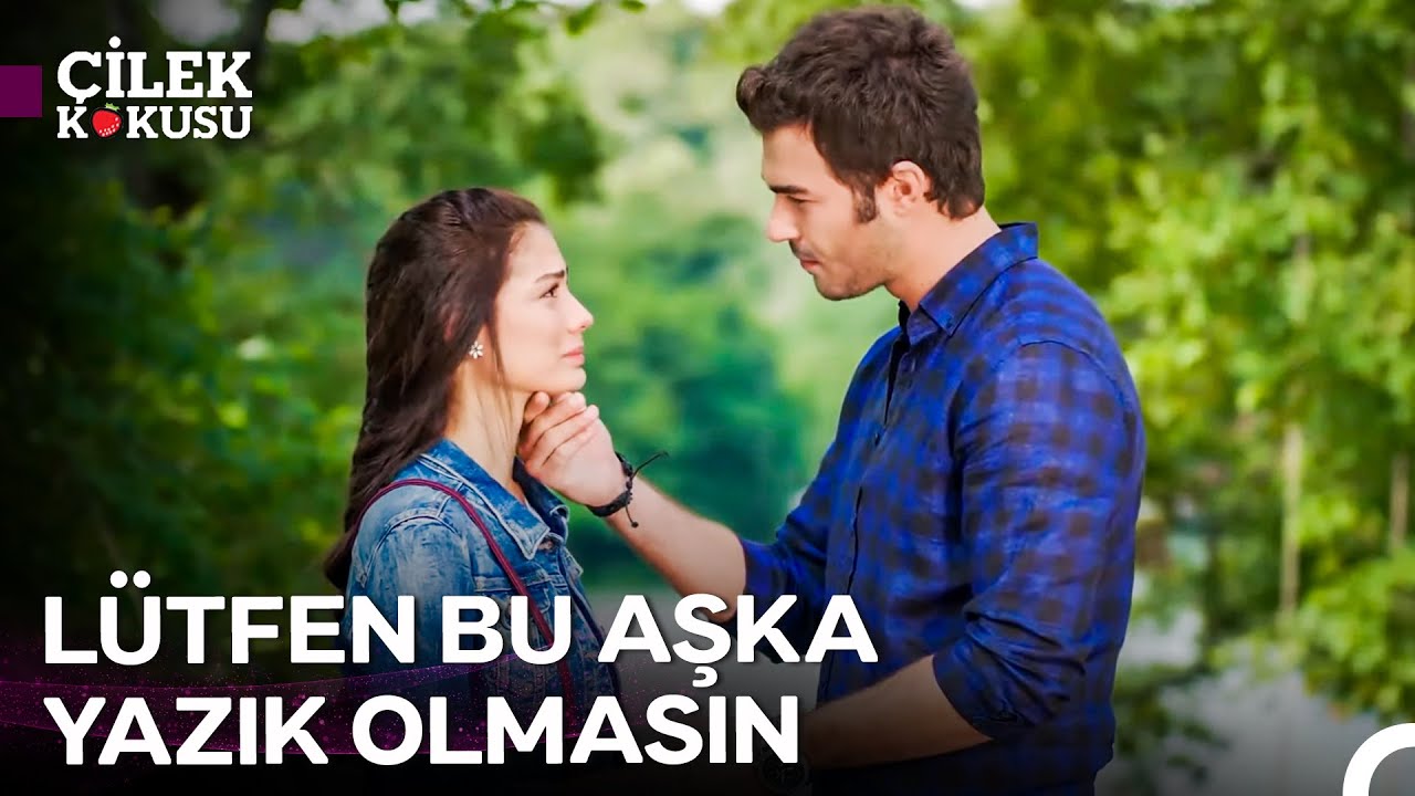 Burak'ın Gözünden Aslı #16: Seni Ne Kadar Sevdiğimi Görmüyor Musun? - Çilek Kokusu