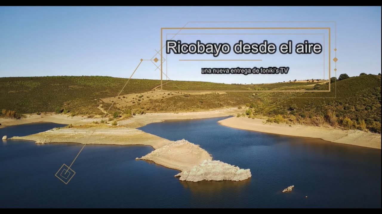 Ricobayo desde el aire