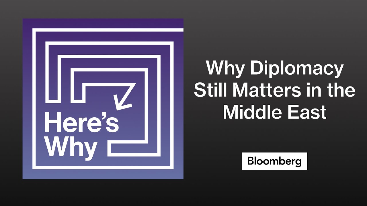 Here's Why Diplomacy Still Matters in the Middle East | Here's Why