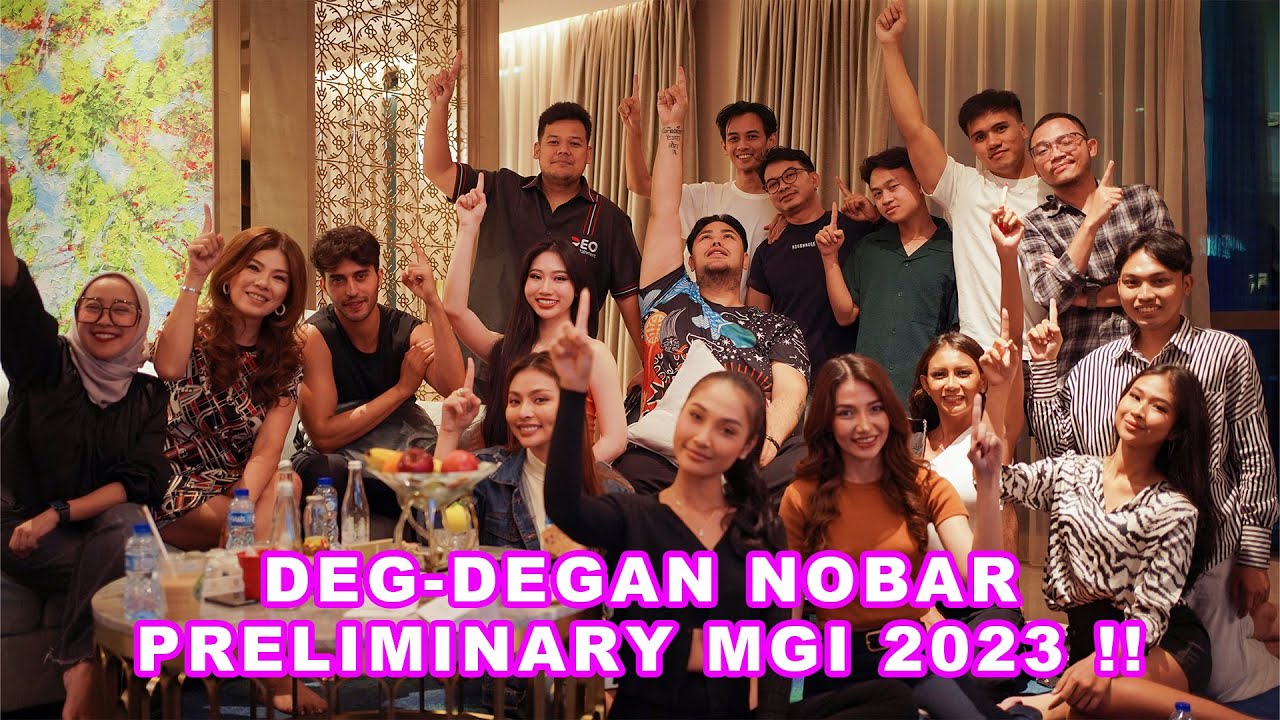 Deg-degan nobar Preliminary MGI 2023 !!