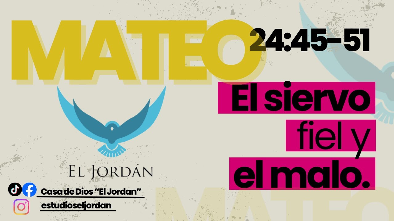 Estudio Mateo 24:45-51 
