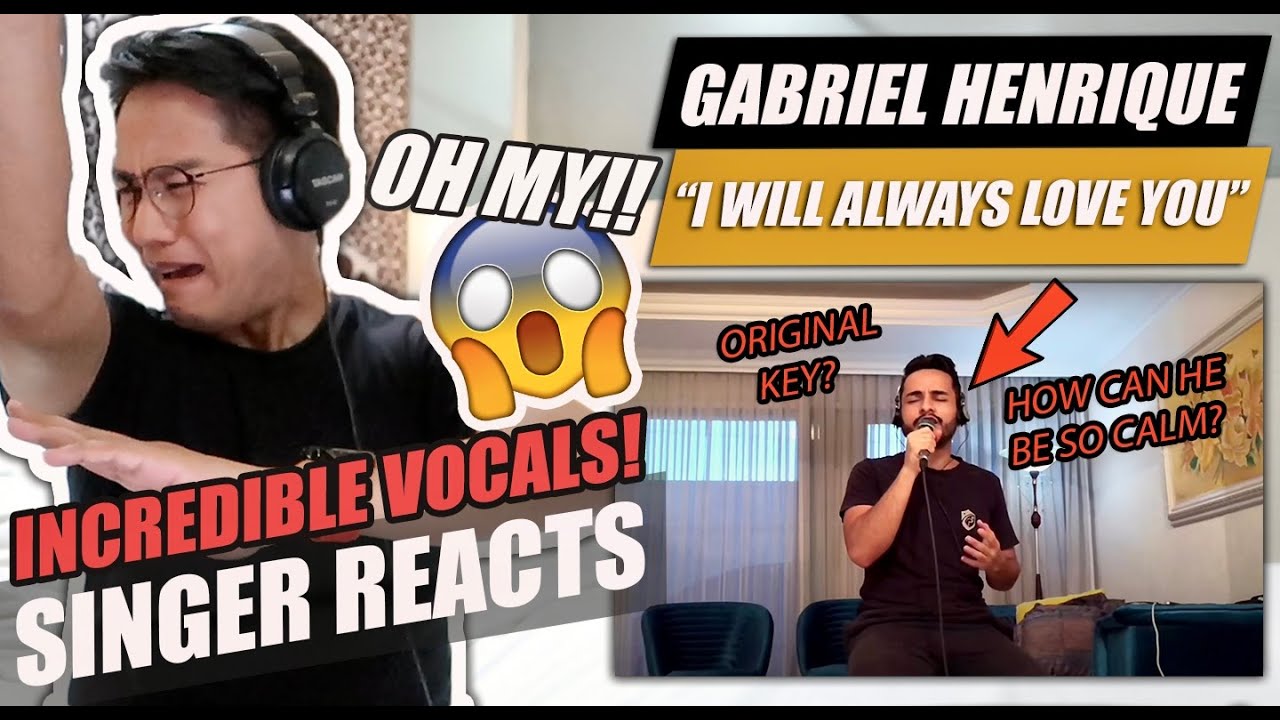Gabriel Henrique - I Will Always Love You (Whitney Houston) | SINGER REACTION