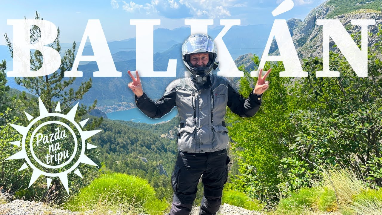 Balkán na motorce 2025 – 3100 km, 9 zemí a jízda, na kterou se nezapomíná!