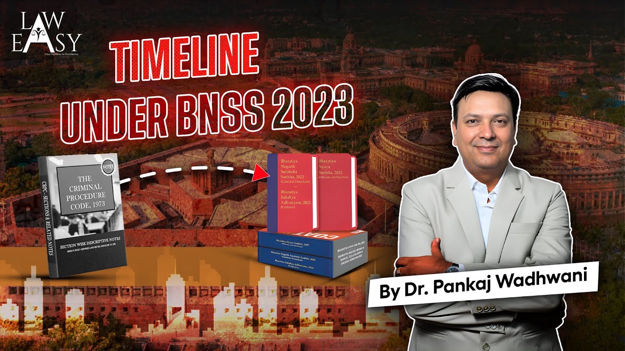 Timeline Under BNSS 2023