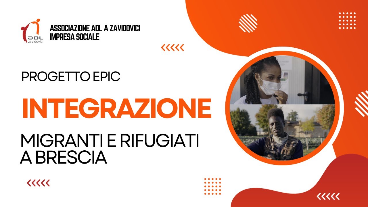 EPIC  | Integrazione di migranti e rifugiati a Brescia