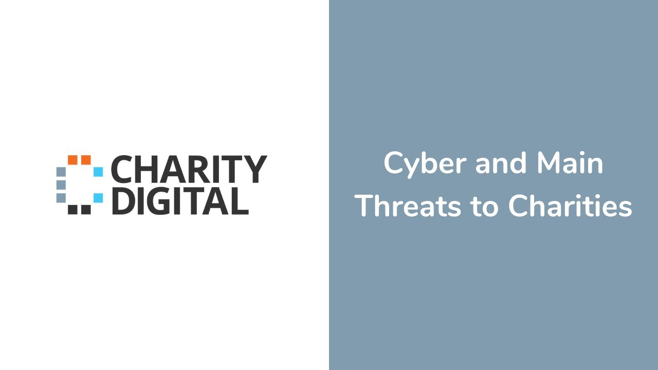 Cyber and Main Threats to Charities | Webinar
