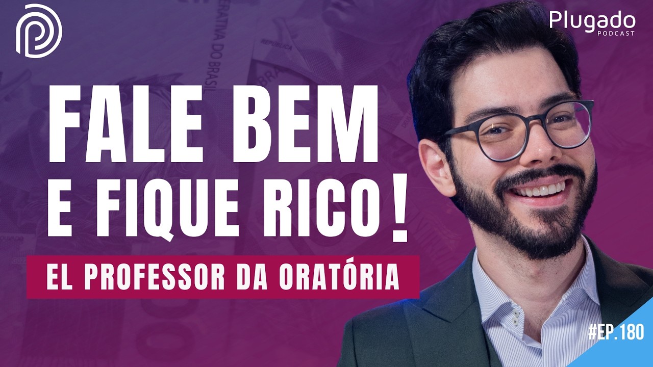 APRENDA AS MELHORES T&Eacute;CNICAS PARA FALAR BEM - GIOVANNI BEGOSSI - PLUGADO #180