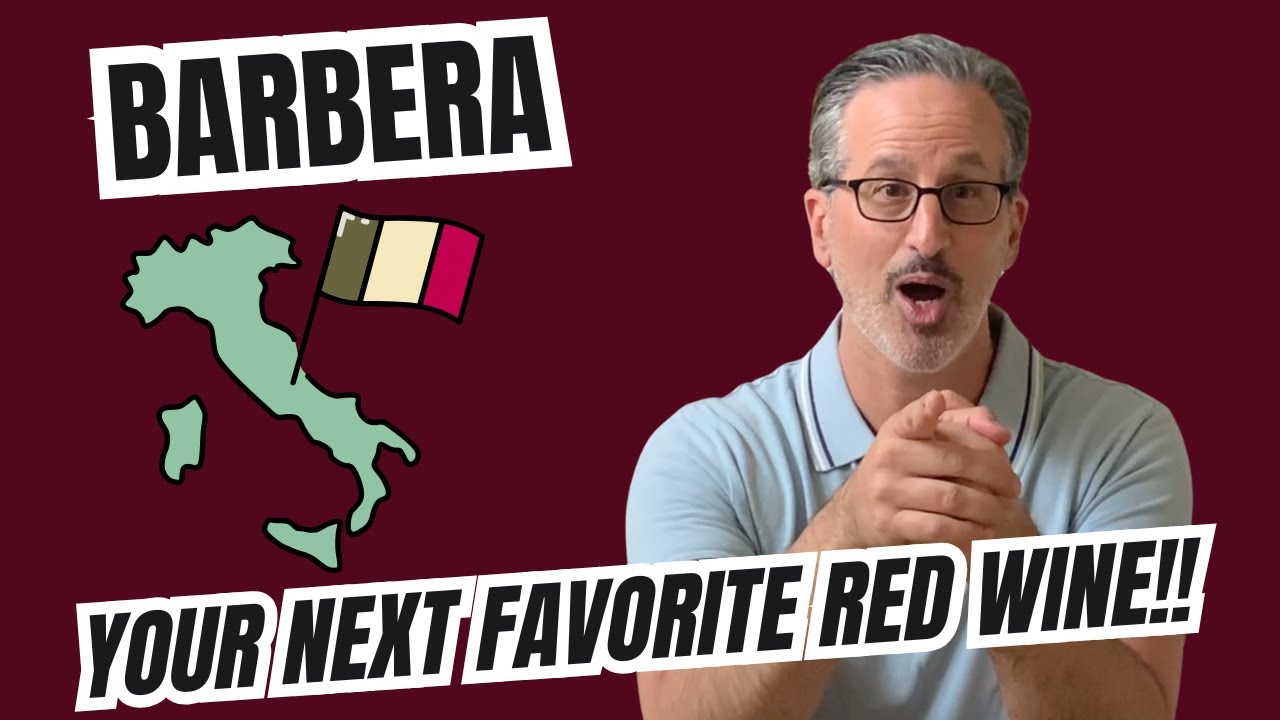 Why Barbera Is the Red Wine You Need to Try! Juicy, Vibrant, Italian