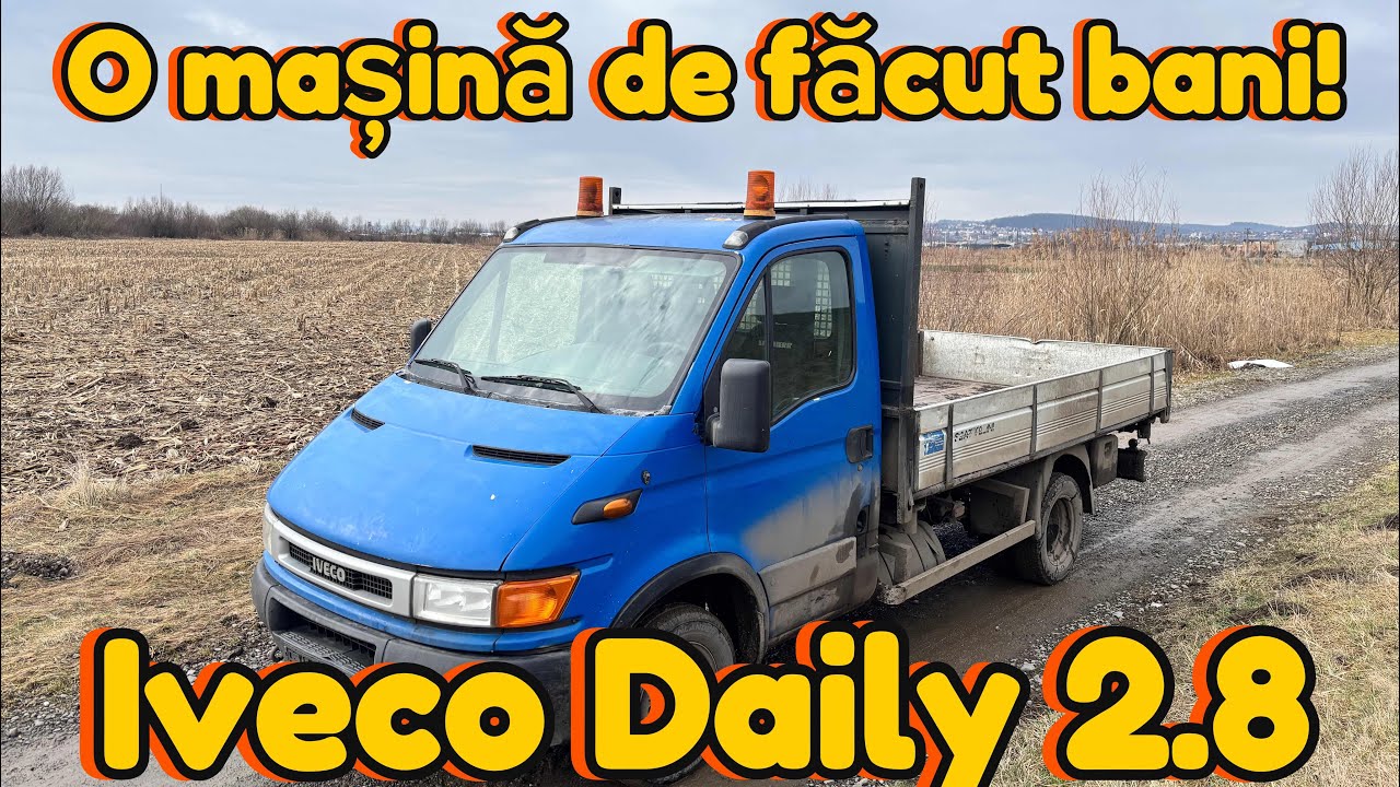 O mașină de făcut bani! 💰 Iveco Daily 2.8 Diesel