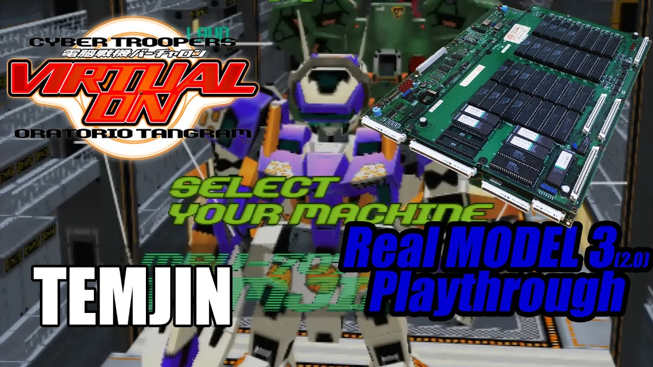 SEGA Cyber Troopers Virtual-On: Oratorio Tangram M.S.B.S. Ver. 5.4  - Real MODEL 3 (2.0) - Temjin