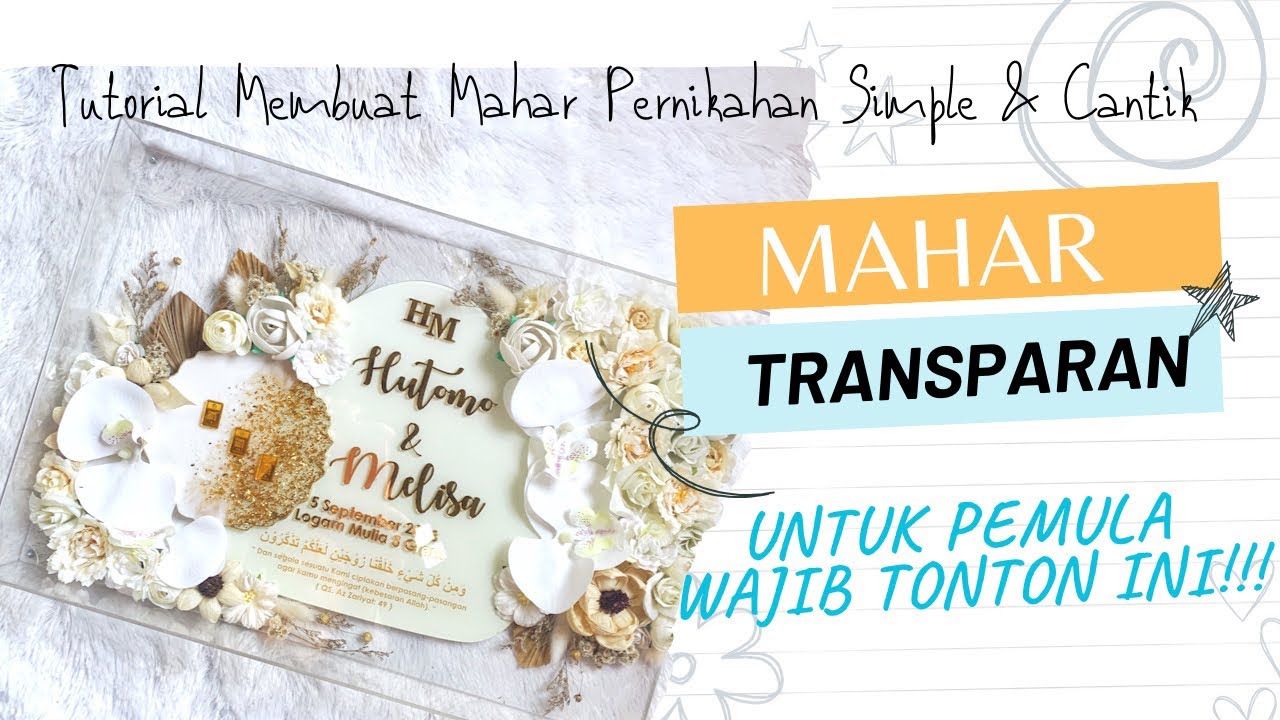 Pemula Wajib Tonton nihh‼️Mahar Akrilik Transparan Super Keren || Mudah dan Simple #maharpernikahan