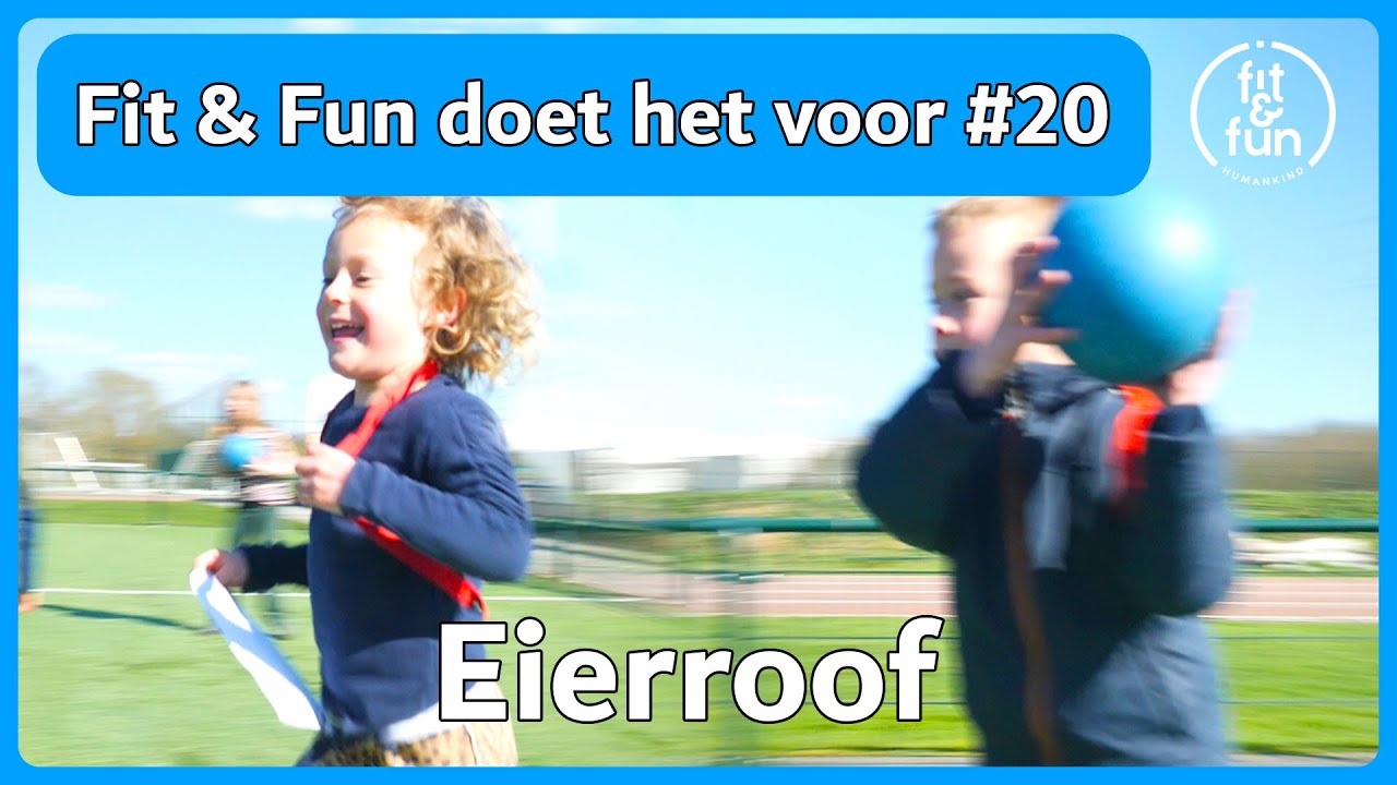Fit & Fun doet het voor #20  - Eierroof (Gymles)