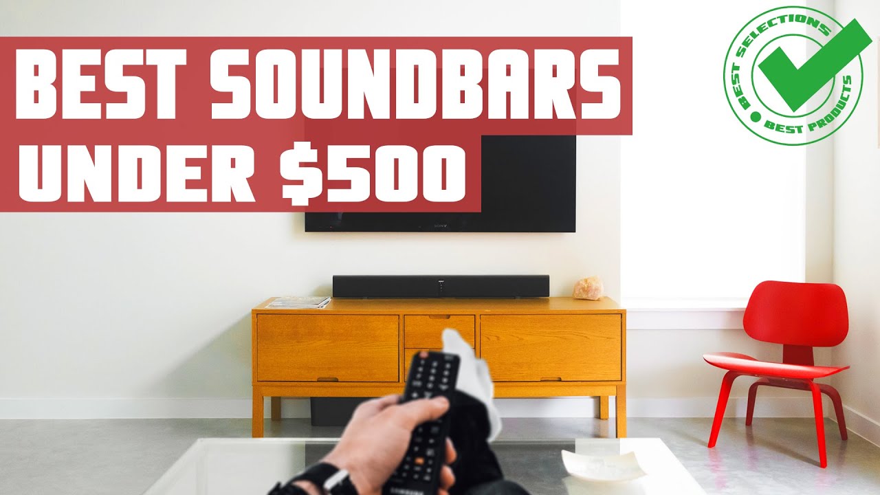 Best Soundbar Under $500 | Top 5: Best Soundbar on a Budget