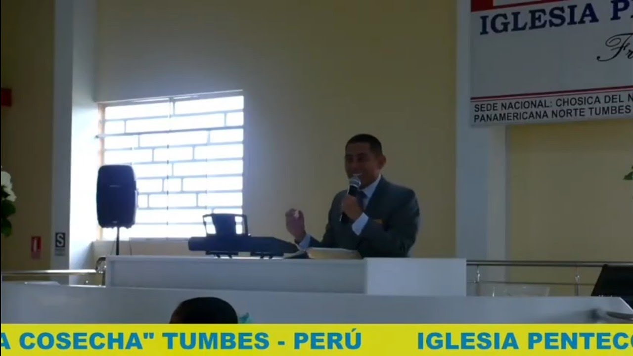 IP LA COSECHA TUMBES: PASTOR WALTER GÓMEZ✨️
