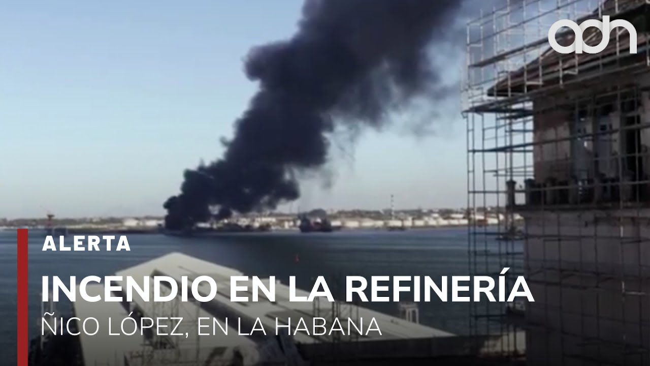 🚨¡Última Hora! Fuerte incendio en la refinería Ñico López, en La Habana, Cuba