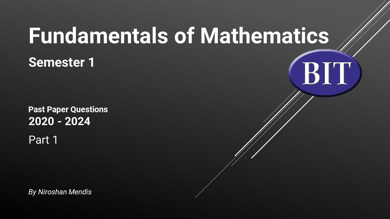 BIT | Sem 1 | Maths | Past Paper Discussion (2020 - 2024) - Part 1