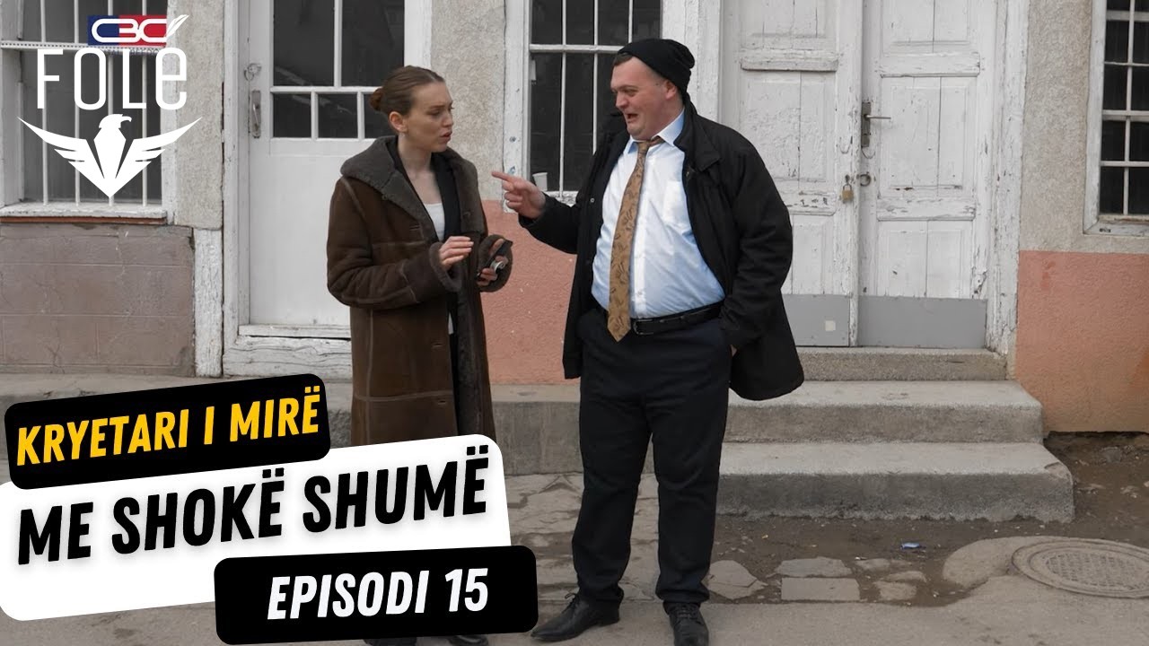 Kryetari i mirë me shokë shumë - Episodi 15